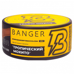 Табак Banger - Tropic Mojito (Тропический Мохито, 25 грамм)